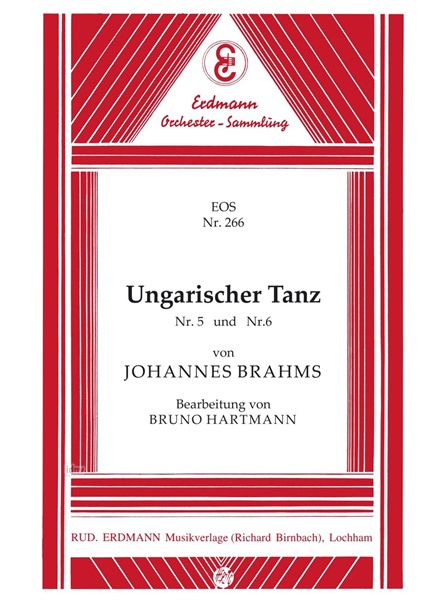 Ungarischer Tanz 5+6 für großes Orchester - Ergänzungsstimmen Ungarischer Tanz 5+6 für großes Orchester - Ergänzungsstimmen