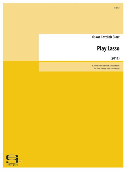 Play Lasso für vier Flöten und Akkordeon Play Lasso für vier Flöten und Akkordeon