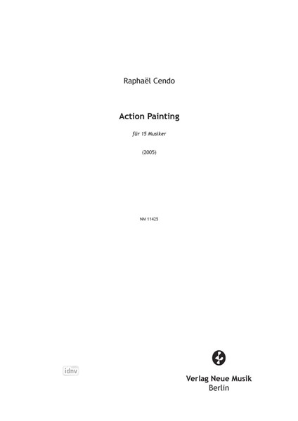 Action Painting für 15 Musiker (2005) Action Painting für 15 Musiker (2005)