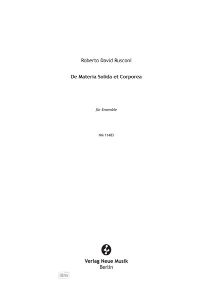 De Materia Solida et Corporea für Ensemble De Materia Solida et Corporea für Ensemble