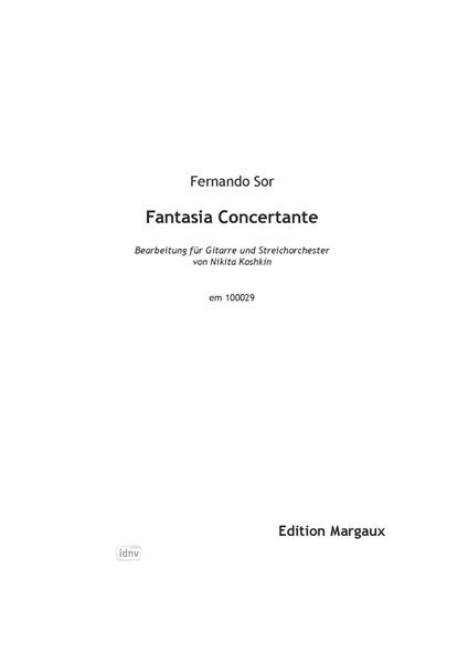 Fantasia Concertante für Solo-Gitarre und Streichorchester Fantasia Concertante für Solo-Gitarre und Streichorchester