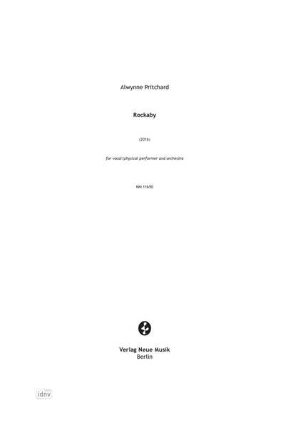 Rockaby für Stimme und Orchester (2016) Rockaby für Stimme und Orchester (2016)