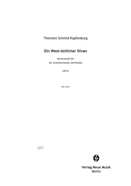 Ein West-östlicher Divan Konzertsuite für Ud, Streichorchester und Pauken (2014) Ein West-östlicher Divan Konzertsuite für Ud, Streichorchester und Pauken (2014)