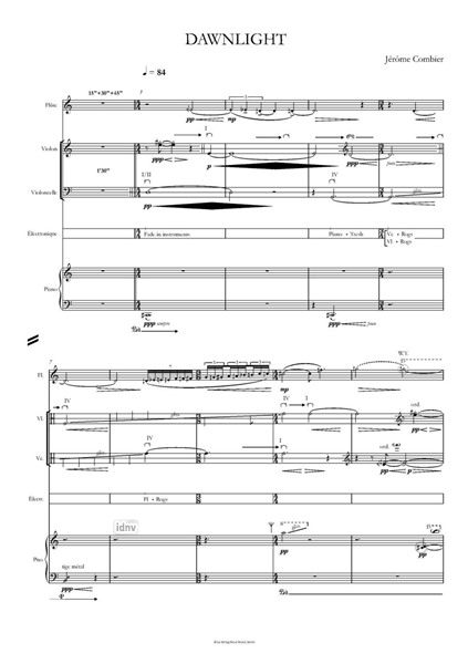 Dawnlight für Flöte, Violine, Violoncello, Klavier und Live-Elektronik Dawnlight für Flöte, Violine, Violoncello, Klavier und Live-Elektronik