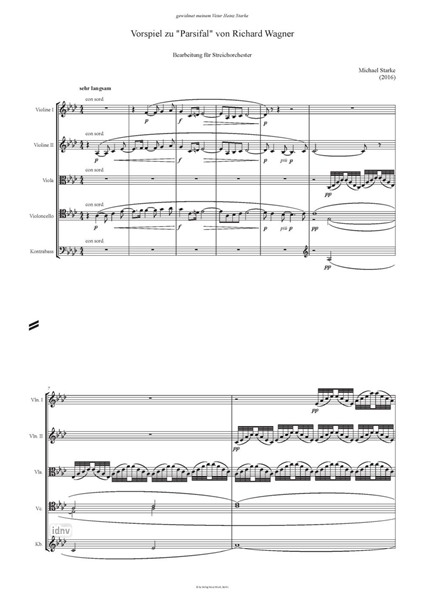 Vorspiel zu "Parsifal" von Richard Wagner bearbeitet für Streichorchester (2016) Vorspiel zu "Parsifal" von Richard Wagner bearbeitet für Streichorchester (2016)