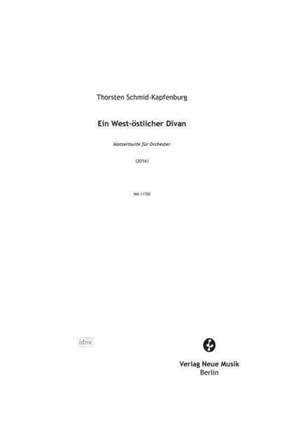 Ein West-östlicher Divan für Orchester (2016) Ein West-östlicher Divan für Orchester (2016)