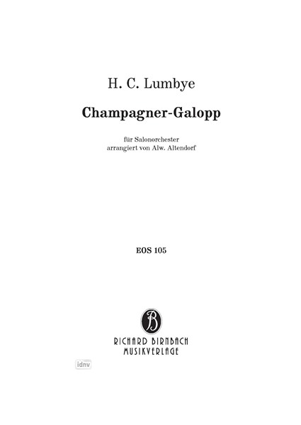 Champagner Galopp Op.14 für Salon-Orchester Champagner Galopp Op.14 für Salon-Orchester