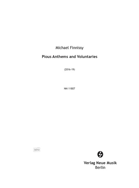 Pious Anthems and Voluntaries (2016-19) Pious Anthems and Voluntaries (2016-19)