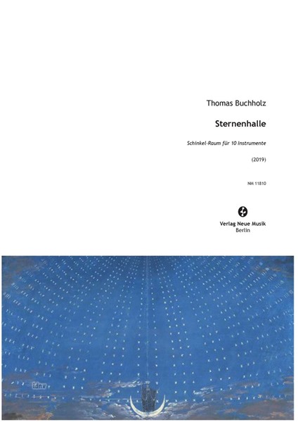 Sternenhalle Schinkel-Raum für 10 Instrumente (2019) Sternenhalle Schinkel-Raum für 10 Instrumente (2019)
