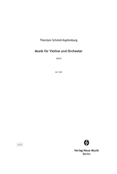 Musik für Violine und Orchester (2019) Musik für Violine und Orchester (2019)