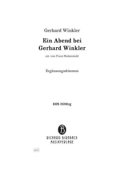 Ein Abend bei Gerhard Winkler für Salonorchester - Ergänzungsstimmen Ein Abend bei Gerhard Winkler für Salonorchester - Ergänzungsstimmen