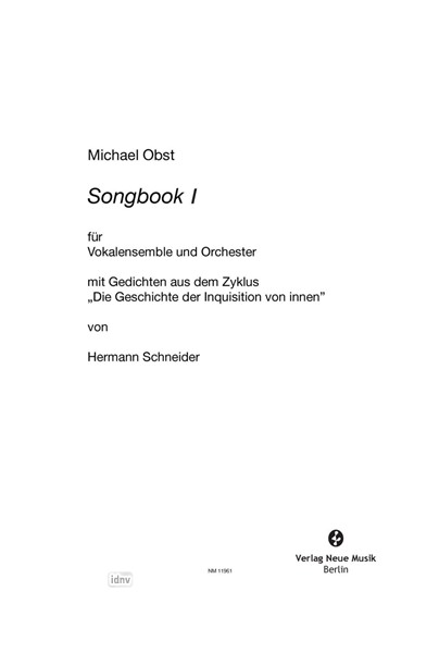 Songbook I für Vokalensemble und Orchester (2021-22) Songbook I für Vokalensemble und Orchester (2021-22)
