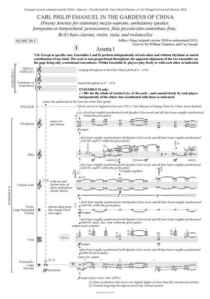 Carl Philip Emanuel in the Gardens of China für Mezzosopran, gehenden Sprecher, Klavier oder Cembalo, 1 Schlagzeuger, Fl/Picc/Afl/Kbfl, Es-/B-/Bass-Klarinette, Violine, Viola und Violoncello (2018/21) Carl Philip Emanuel in the Gardens of China für Mezzosopran, gehenden Sprecher, Klavier oder Cembalo, 1 Schlagzeuger, Fl/Picc/Afl/Kbfl, Es-/B-/Bass-Klarinette, Violine, Viola und Violoncello (2018/21)