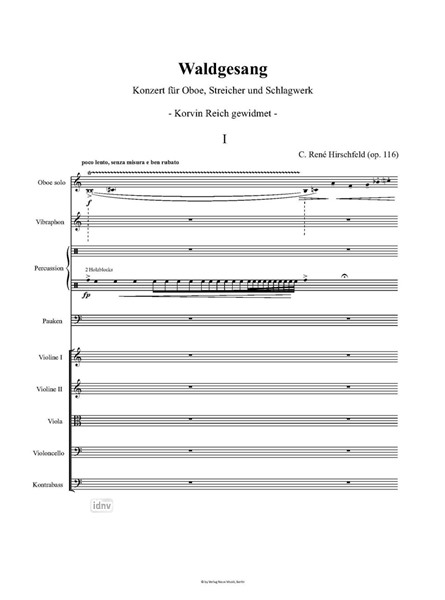 Waldgesang op. 116 für Solo-Oboe, Streicher und Schlagwerk (2012) Waldgesang op. 116 für Solo-Oboe, Streicher und Schlagwerk (2012)