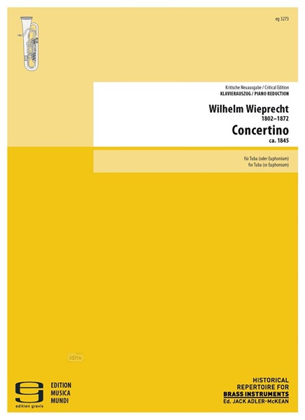 Concertino für Tuba für Tuba und Klavier (um 1847) Concertino für Tuba für Tuba und Klavier (um 1847)