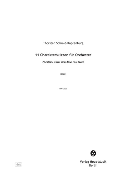 11 Charakterskizzen für Orchester für Orchester (2022) 11 Charakterskizzen für Orchester für Orchester (2022)