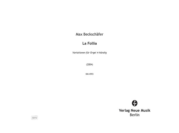 La Follia für Orgel 4-händig (2004) La Follia für Orgel 4-händig (2004)