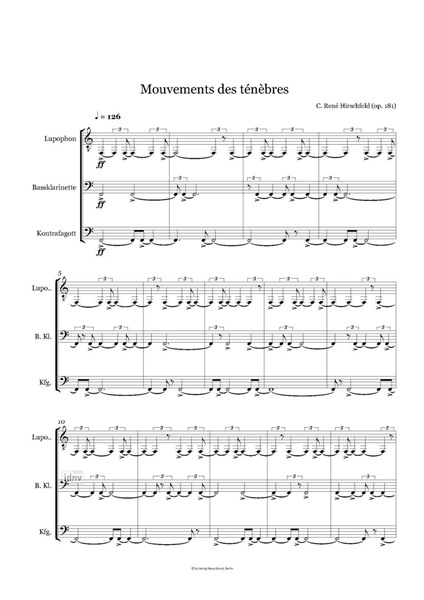 Mouvements des ténèbres op. 181 für Lupophon, Bassklarinette und Kontrafagott (2026) Mouvements des ténèbres op. 181 für Lupophon, Bassklarinette und Kontrafagott (2026)